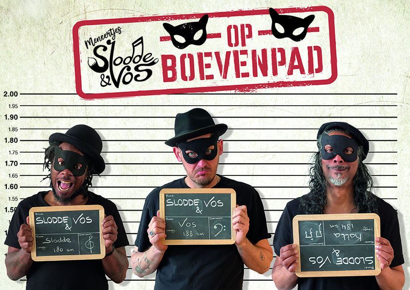 SlodDe & Vos op boevenpad